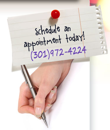 Schedule an appointment today! 301-972-3311